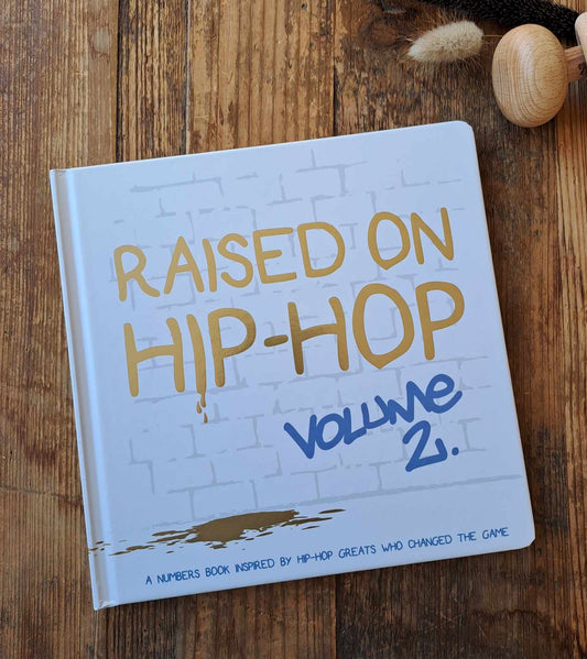 Raised on Hip-Hop vol.2